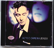 Aztec Camera - Birds CD 1